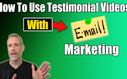 How to use testimonial videos with email marketing
